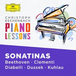Album cover of Piano Lessons - Piano Sonatinas by Beethoven, Clementi, Diabelli, Dussek, Kuhlau