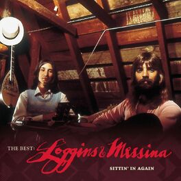 Album cover of The Best: Loggins & Messina Sittin' In Again