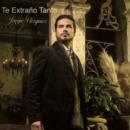 Album cover of Te Extraño Tanto