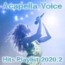 Album cover of Acapella Voice Hits 2020.2