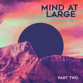 Album cover of Mind at Large, Pt. II