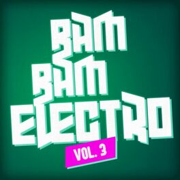 Album cover of Bam Bam Electro, Vol. 3