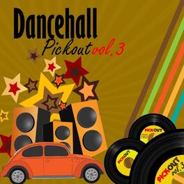 Album cover of Dancehall Pickout, Vol. 3 (Producer By Lloyd Dnnis)