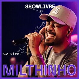 Album cover of Milthinho no Estúdio Showlivre (Ao Vivo)
