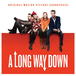 Album cover of A Long Way Down - Original Motion Picture Soundtrack