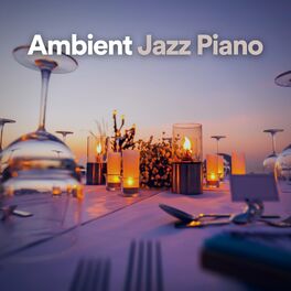 Album cover of Ambient Jazz Piano