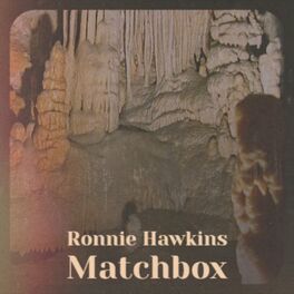 Album cover of Ronnie Hawkins Matchbox