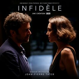 Album cover of Infidèle (Bande originale de la série télévisée)