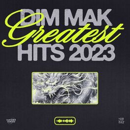 Album cover of Dim Mak Greatest Hits 2023