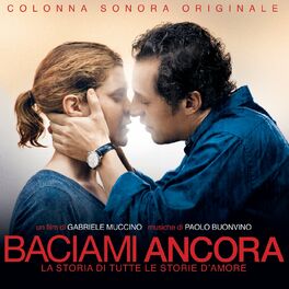 Album cover of Baciami ancora (Original Motion Picture Soundtrack)