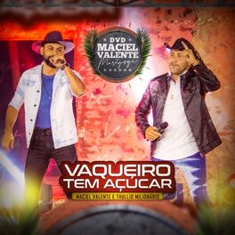 Album cover of O Vaqueiro Tem Açúcar