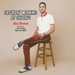 Album cover of Saturday Morning at Chuck's (feat. Tim Green & Warren Wolf)