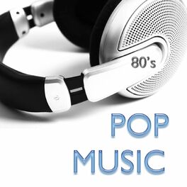 Album cover of 80's Pop Music (21 chansons des années 80)