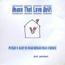 Album cover of House That Love Built