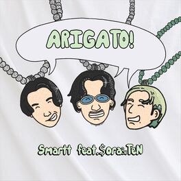 Album cover of ARIGATO! (feat. $ora & TeN)