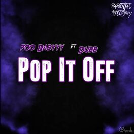 Album cover of Pop It Off