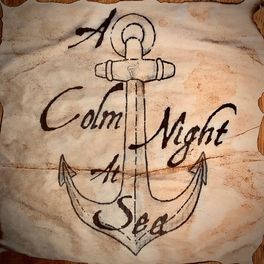 Album cover of A Colm Night At Sea