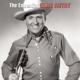 Album cover of The Essential Gene Autry