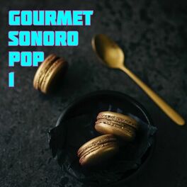 Album cover of Gourmet Sonoro Pop Vol. 1