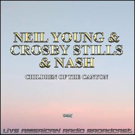 Album cover of Children Of The Canyon (Live)