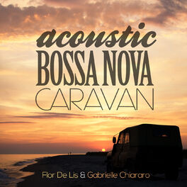 Album cover of ACOUSTIC BOSSA NOVA CARAVAN