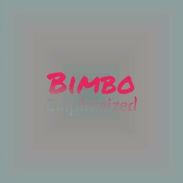 Album cover of Bimbo Emphasized