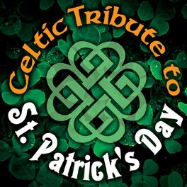 Album cover of St. Patrick's Day Celtic Tribute
