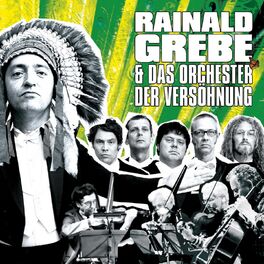 Album cover of Rainald Grebe & Das Orchester der Versöhnung