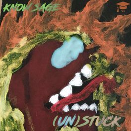Album cover of Know Sage (Un)Stuck