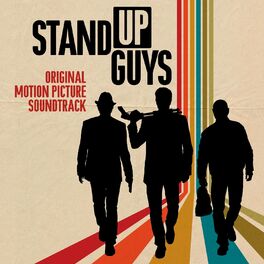Album cover of Stand Up Guys (Original Motion Picture Soundtrack)