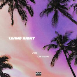 Album cover of Living Right (feat. Joe Jackson)