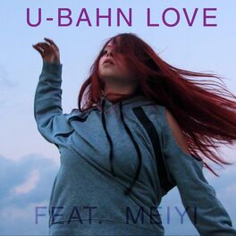 Album cover of U-Bahn Love