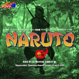 Album cover of 熱烈！アニソン魂 THE BEST カバー楽曲集 TVアニメシリーズ「NARUTO」 vol.5 [疾風伝 第1話～第281話 主題歌OP 編]