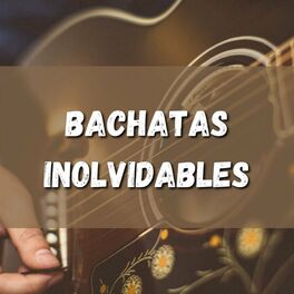Album cover of Bachatas Inolvidables