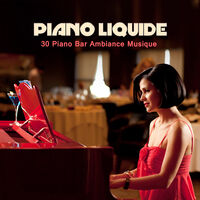 50 Musique d'ambiance piano bar - Bar à vin sensuel, Musique pour piano et  restaurant, Musique de café-bar facile à écouter et pianobar sexy, Piano  solo et romance classique - Compilation by