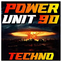 Album cover of Power Unit 90 Techno