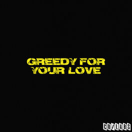 Album cover of Greedy for Your Love