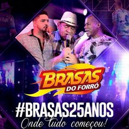 Album cover of #Brasas 25 Anos - Onde Tudo Começou!