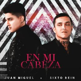 Album cover of En Mi Cabeza (feat. Sixto Rein)
