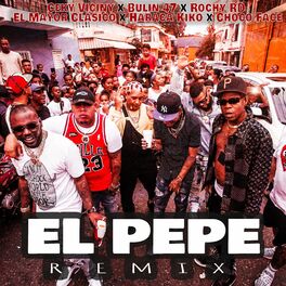 Album cover of El Pepe (Remix)