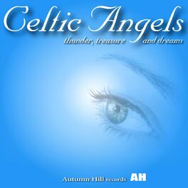 Album cover of Celtic Angels Presents: Thunder, Treasure and Dreams