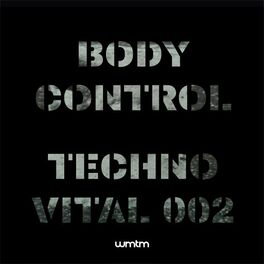 Album cover of Body Control Techno Vital 002