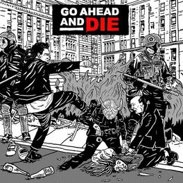 Album cover of Go Ahead and Die