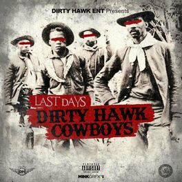 Album cover of Dirty Hawk CowBoys