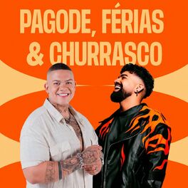 Album cover of Pagode, Férias & Churrasco