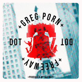 Greg Porn: música, letras, canciones, discos | Escuchar en Deezer