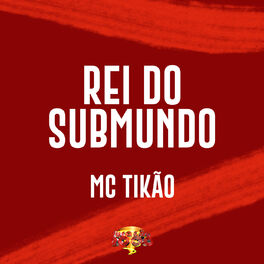 Album cover of Rei do Submundo