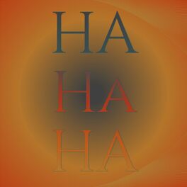 Album cover of Ha Ha Ha