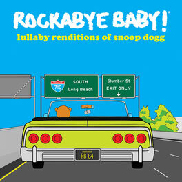 Album cover of Lullaby Renditions of Snoop Dogg