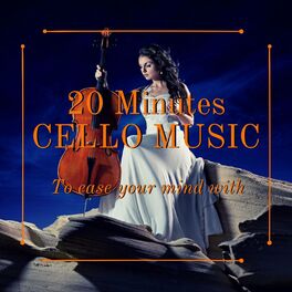 Album cover of 20 Minutes Cello Music